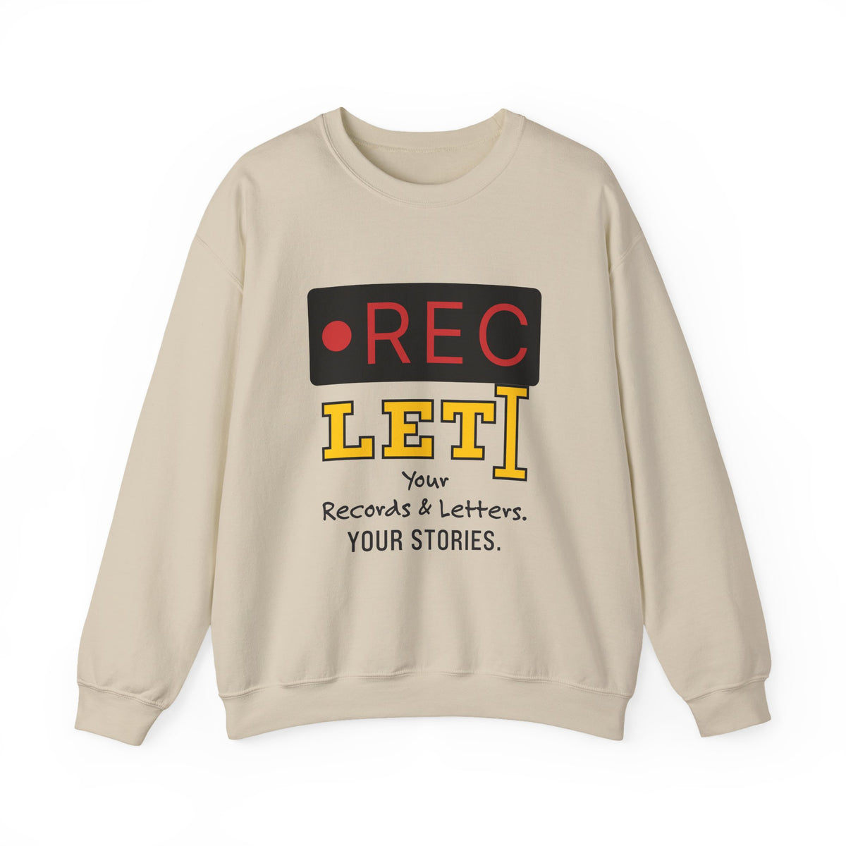 RecLet Your Records & Letters. Your Stories. Sweatshirt