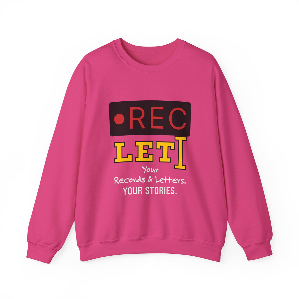 RecLet Your Records & Letters. Your Stories. Sweatshirt