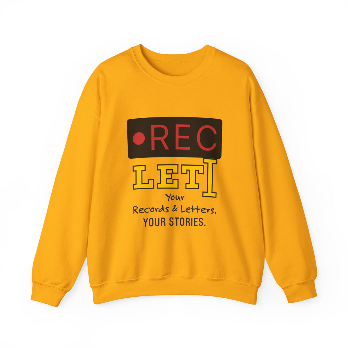 RecLet Your Records & Letters. Your Stories. Sweatshirt