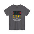 RecLet Your Records & Letters. Your Stories. T-shirt