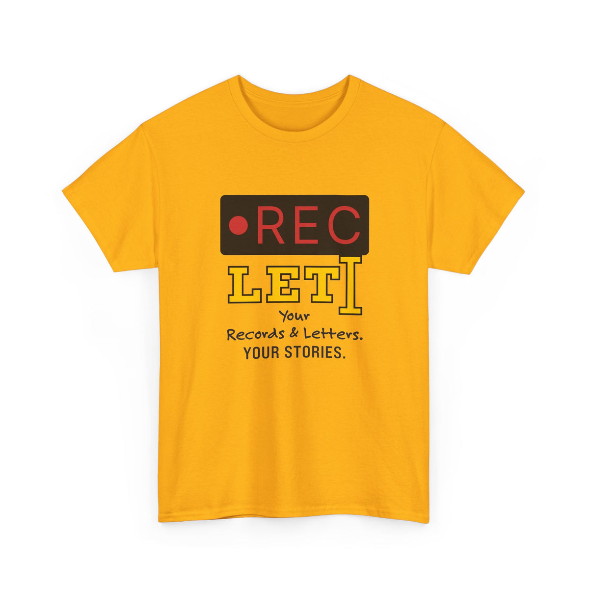 RecLet Your Records & Letters. Your Stories. T-shirt